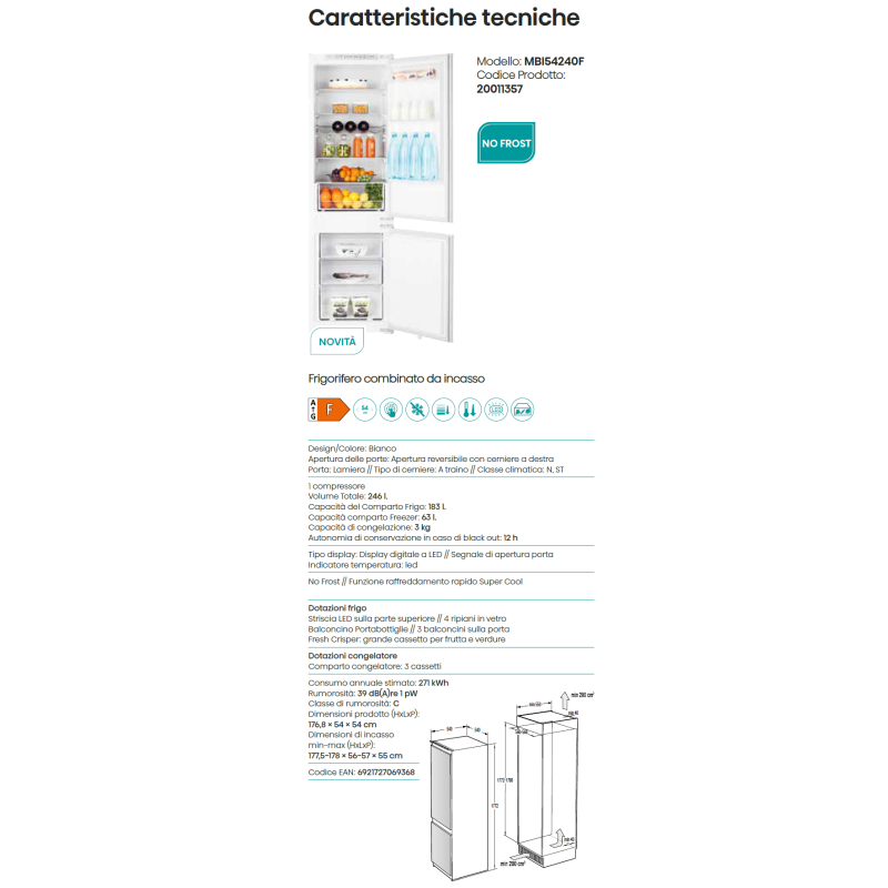 HISENSE RIB317N4AWE Frigorifero combinato da incasso da 60 cm 244 lt cerniera a DX Total No Frost classe E bianco Offerta temporanea